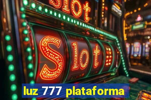 luz 777 plataforma